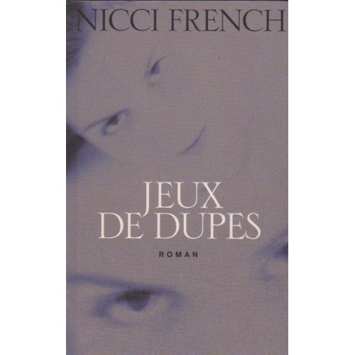 Jeux de dupes  Nicci French